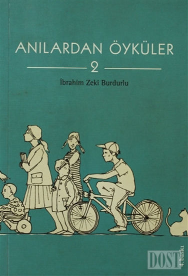 Anılardan Öyküler 2